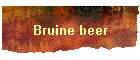 Bruine beer